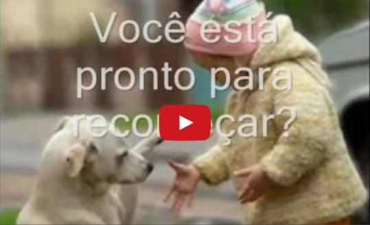 Nunca é tarde para Recomeçar – Mensagem de motivação