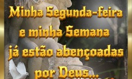 Segunda-feira abençoada